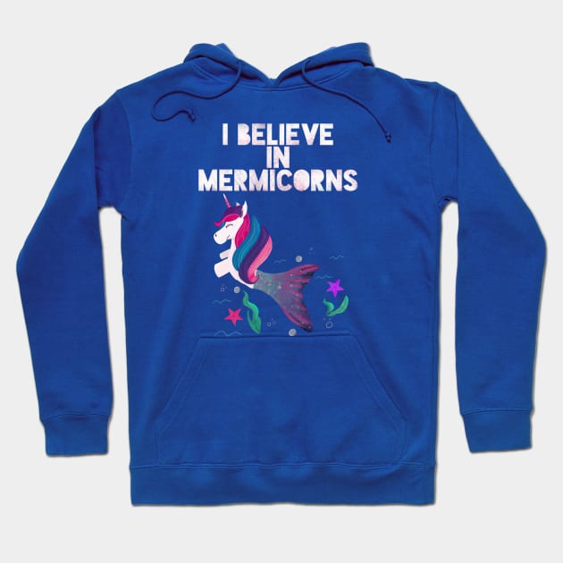 I believe in Mermicorns (pink) Hoodie by Flockadoodle